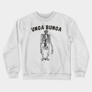 Unga bunga caveman neanderthal skeleton meme Crewneck Sweatshirt